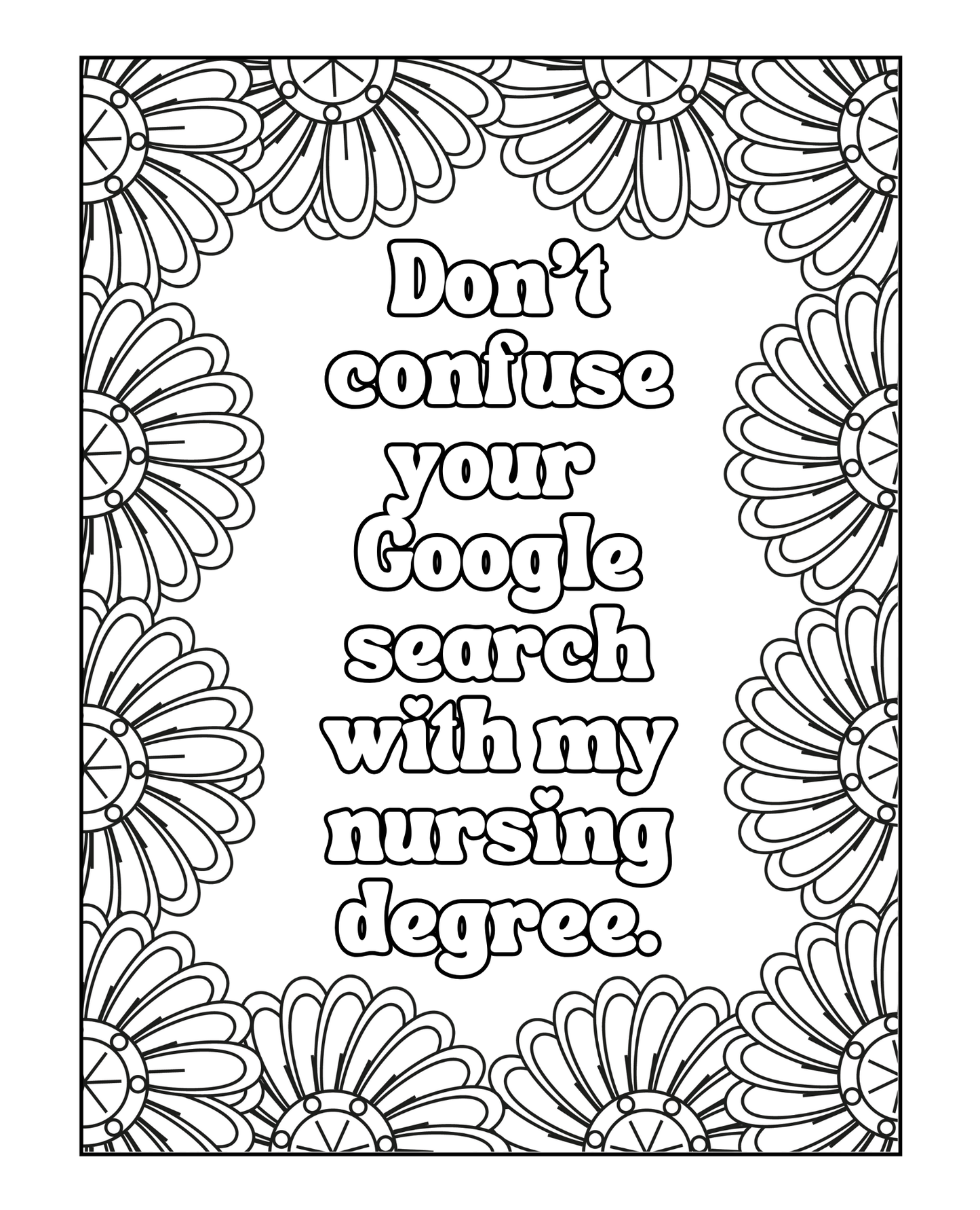 Living That Nursing Life - Adult Coloring Book