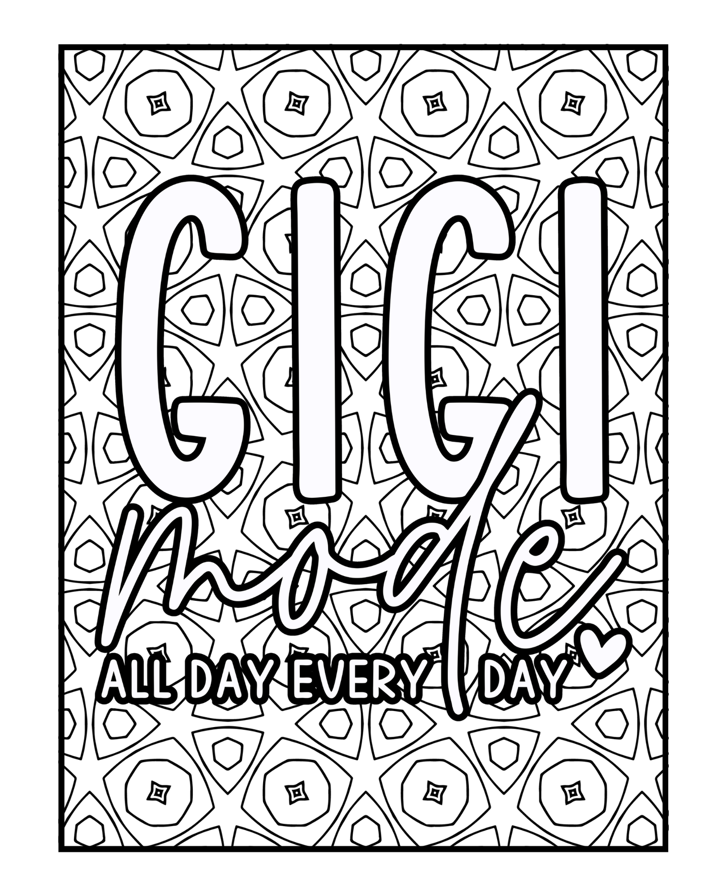 Celebrating Gigi - Adult Coloring Book