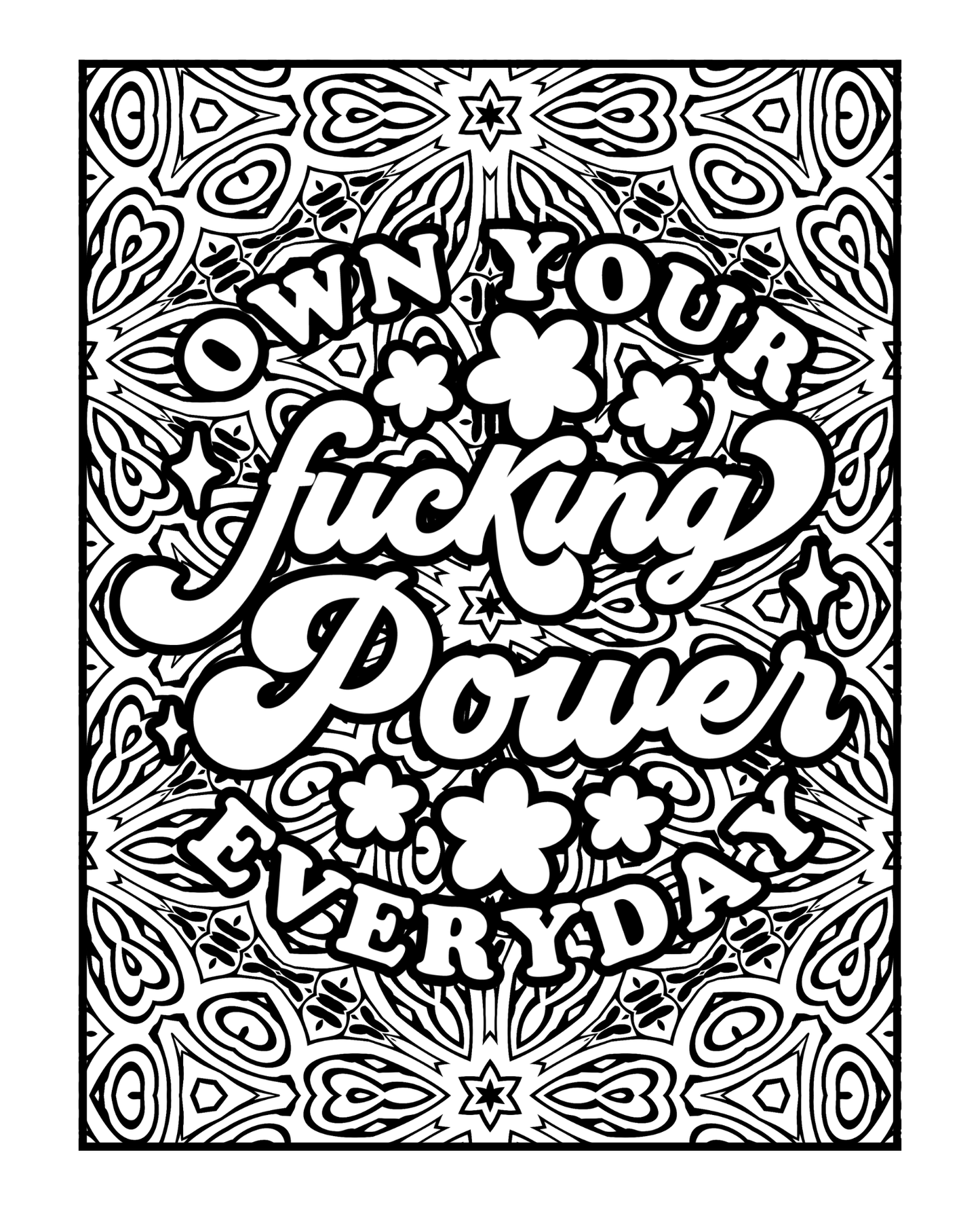 I Swear Because I Care Volume Three - A Sweary Adult Coloring Book
