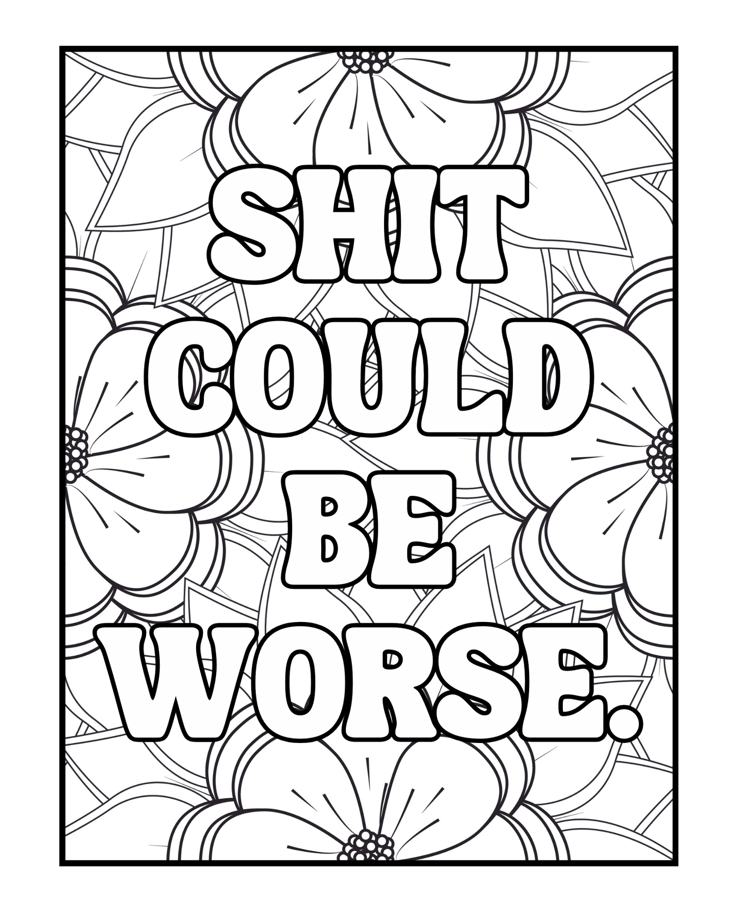Fluent In Sarcasm and Cuss Words Volume Two - Sweary Adult Coloring Book
