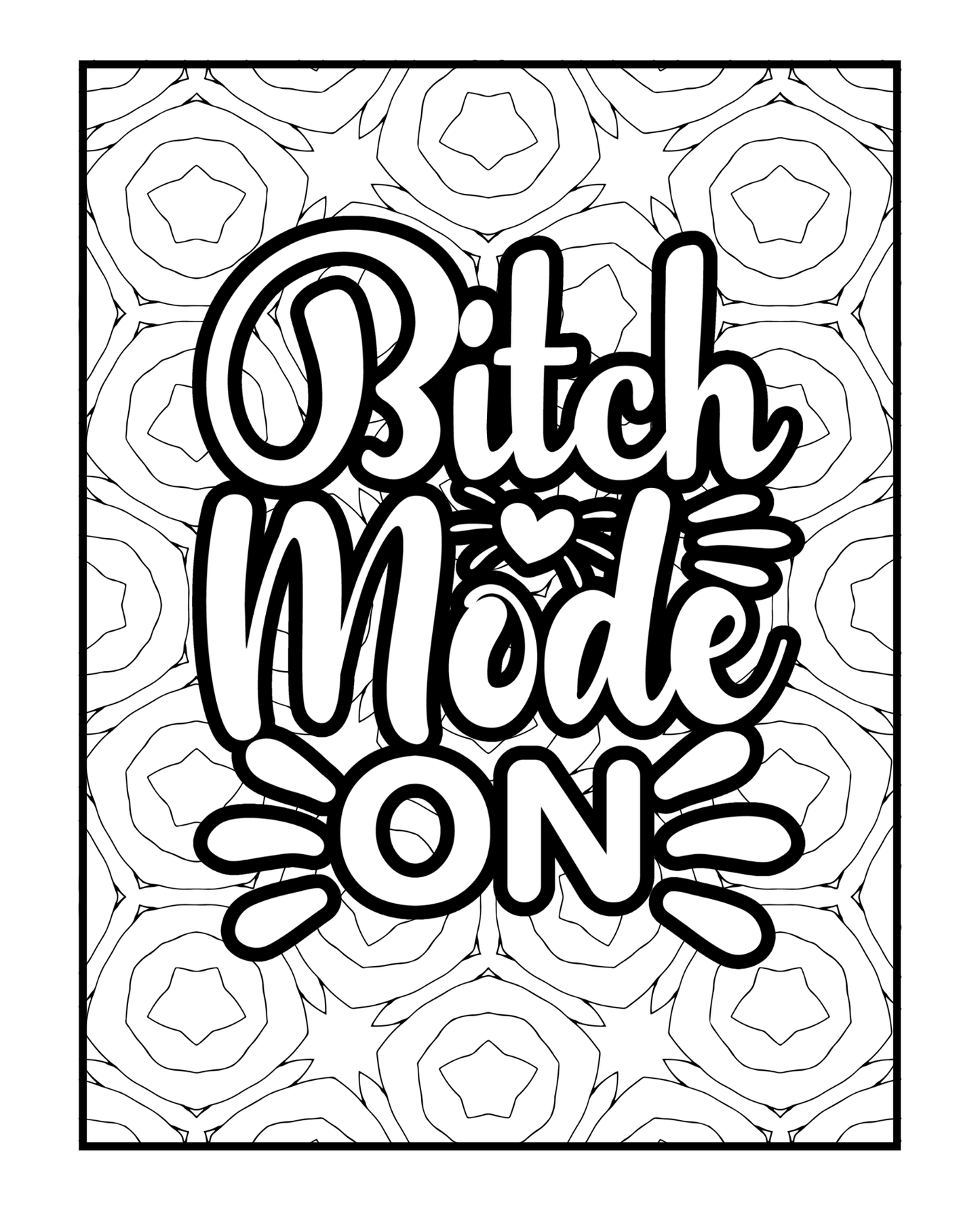 Ambitchous - A Bold and Sassy Coloring Book for Fierce Women