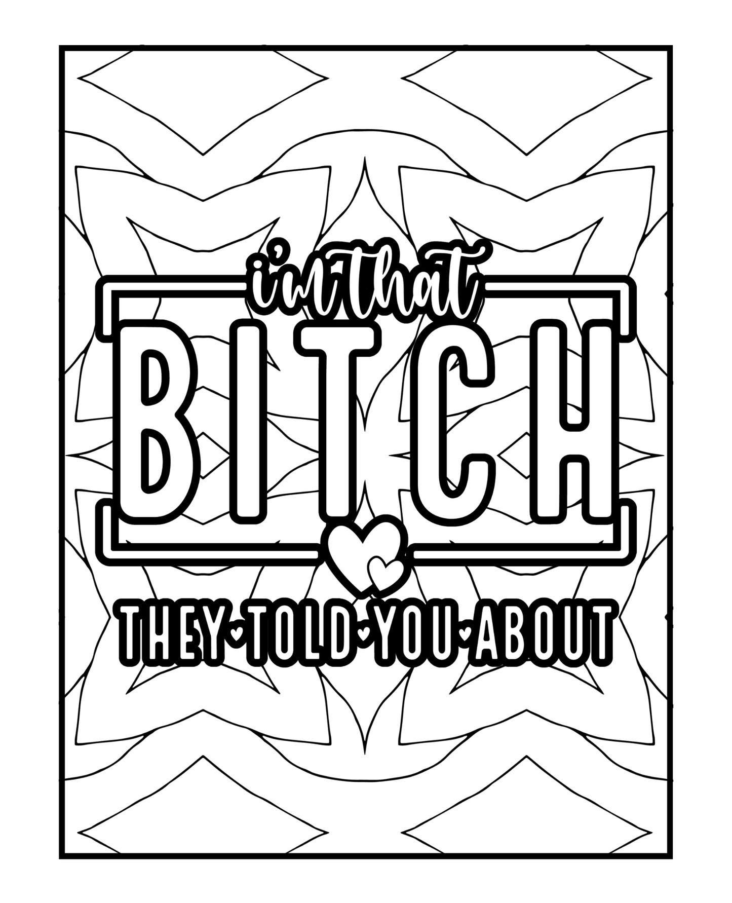 Ambitchous - A Bold and Sassy Coloring Book for Fierce Women