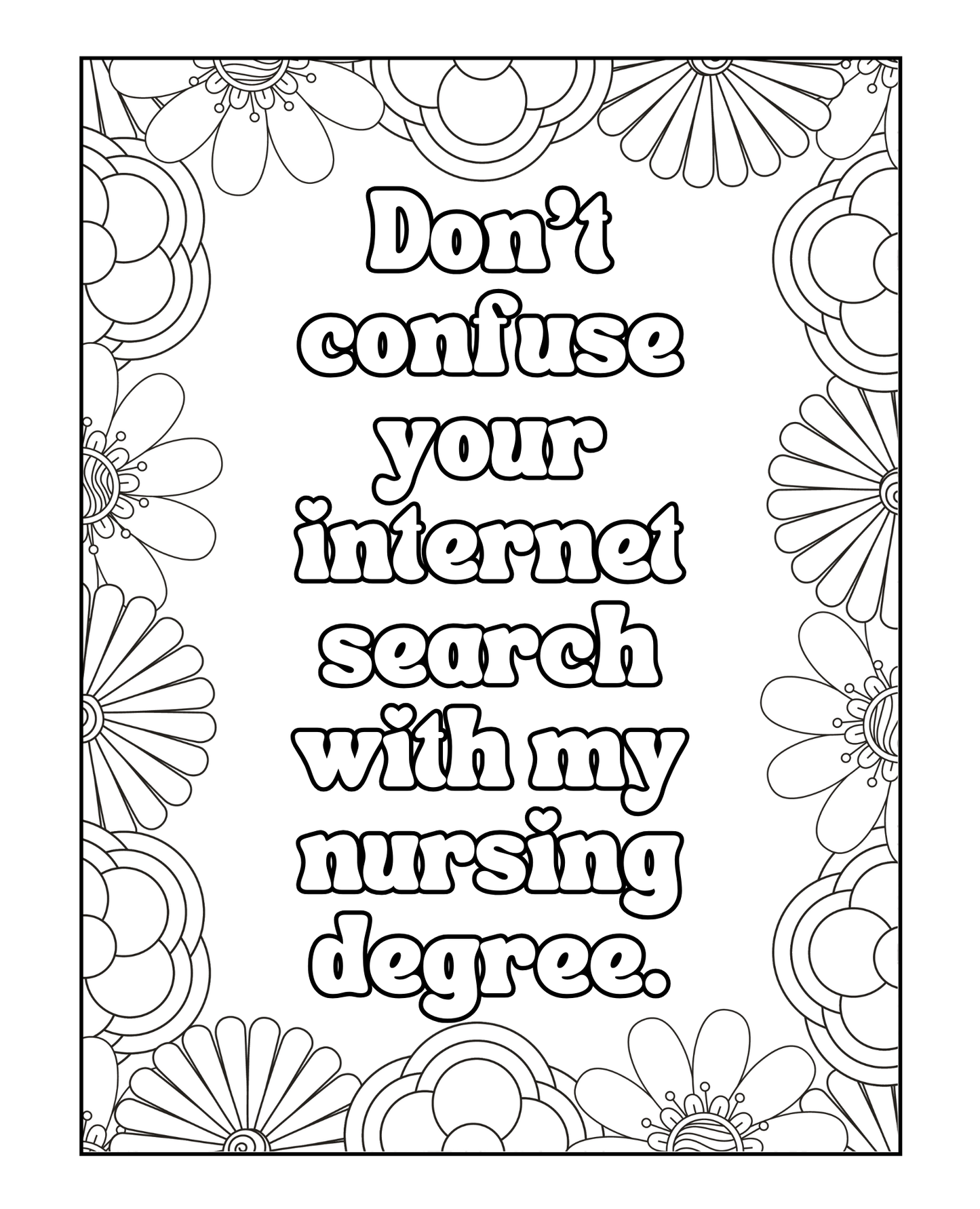 Living That Nursing Life - Adult Coloring Book