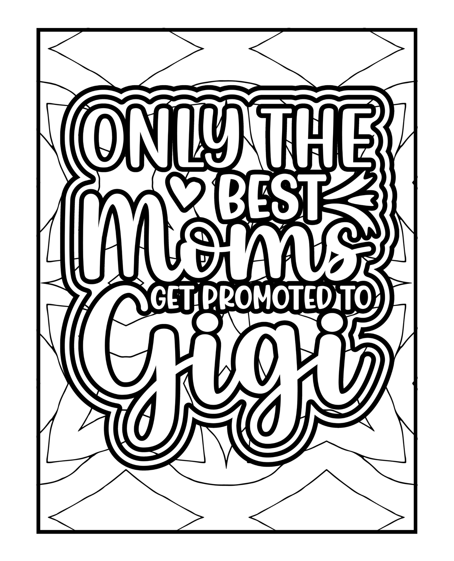 Celebrating Gigi - Adult Coloring Book