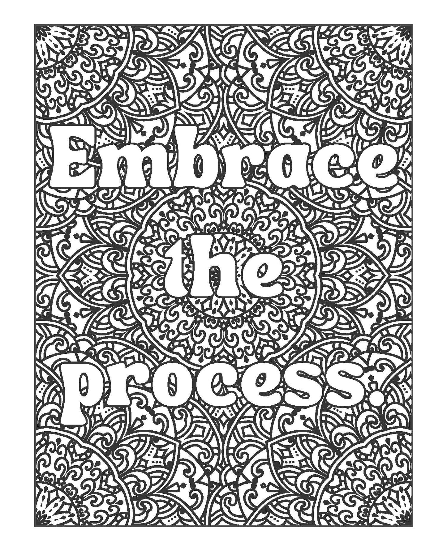 Underestimate Me, That'll Be Fun - Adult Coloring Book