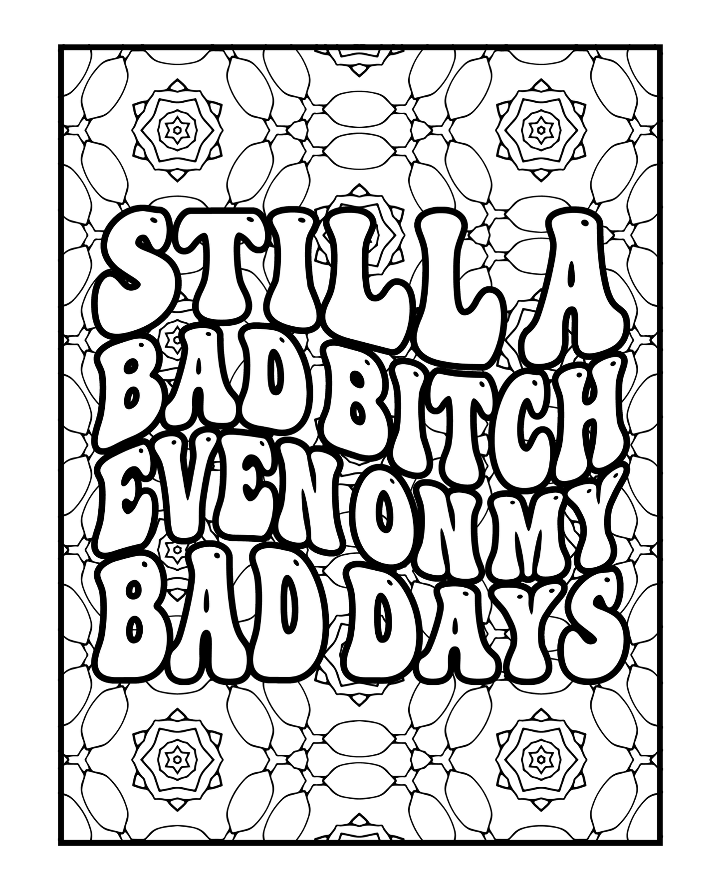 Ambitchous - A Bold and Sassy Coloring Book for Fierce Women