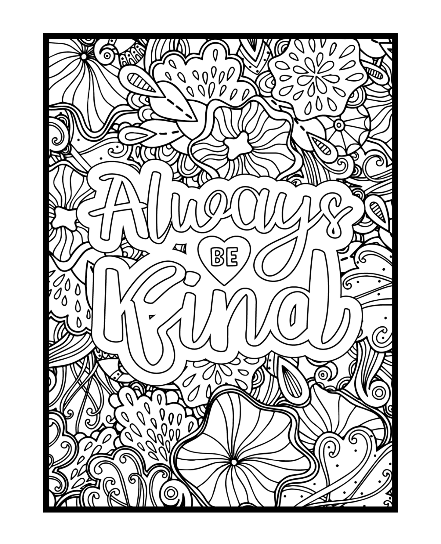 Kindness Is My Superpower - Adult Coloring Book