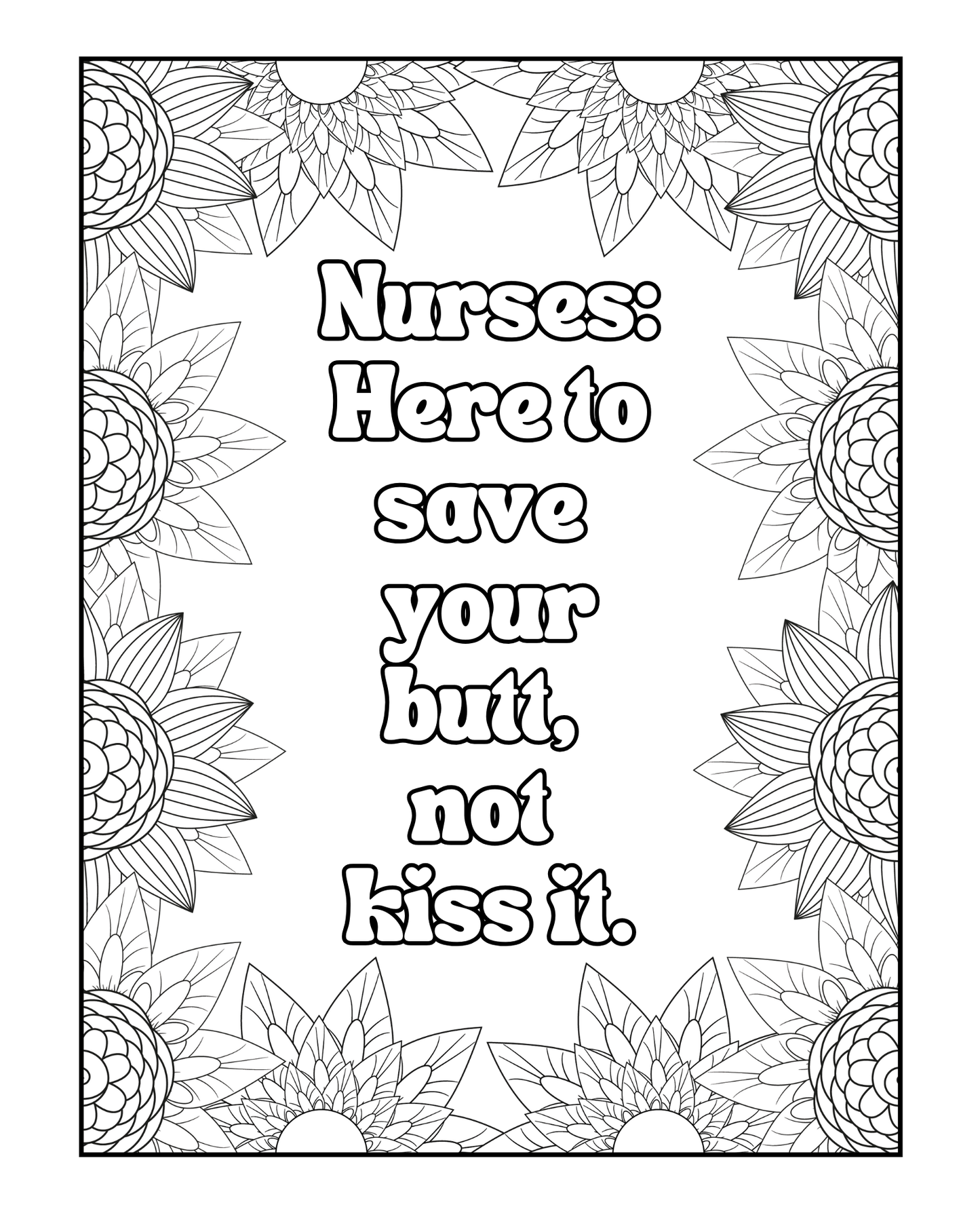 Living That Nursing Life - Adult Coloring Book