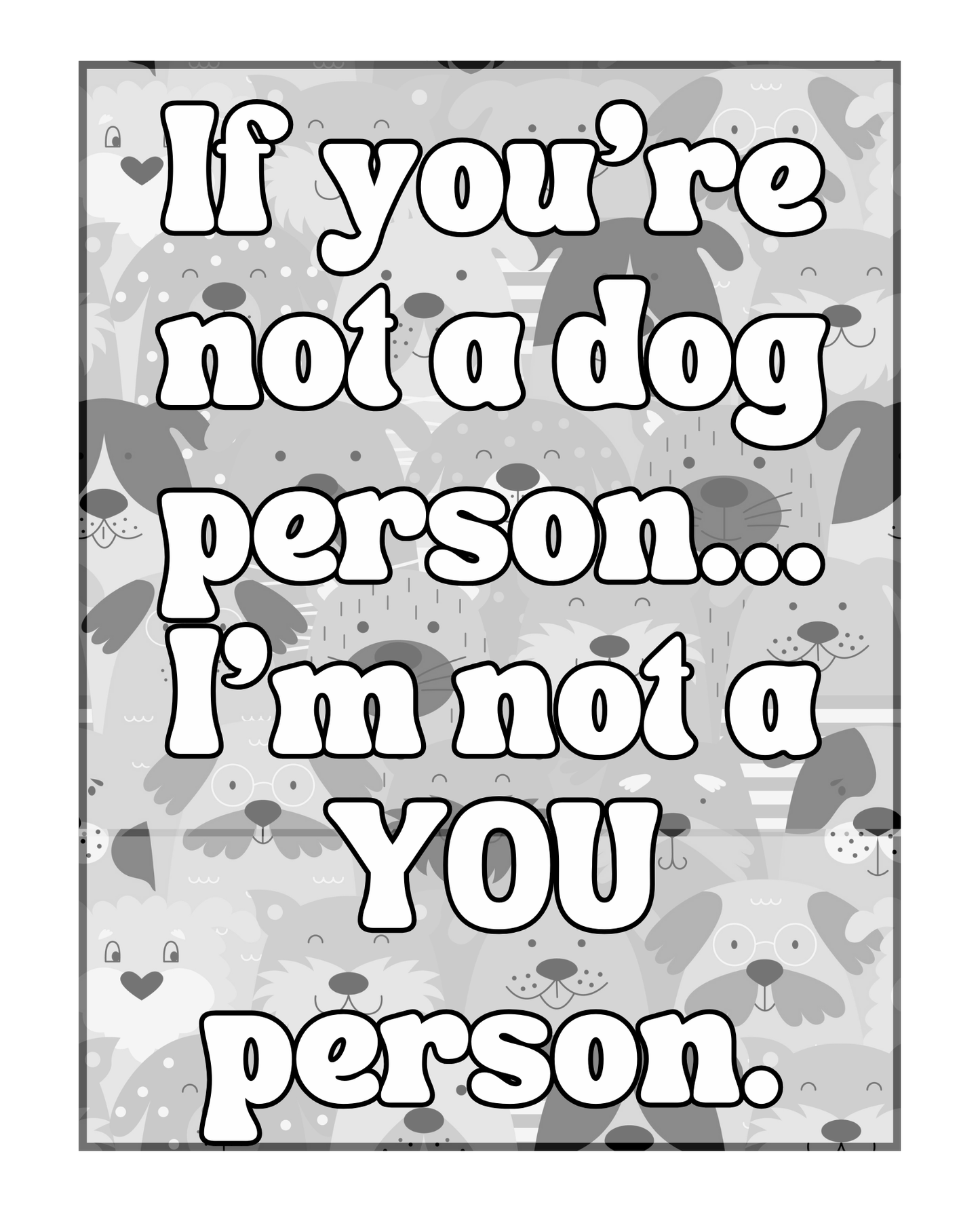 Life Is Better With Dogs - Adult Coloring Book