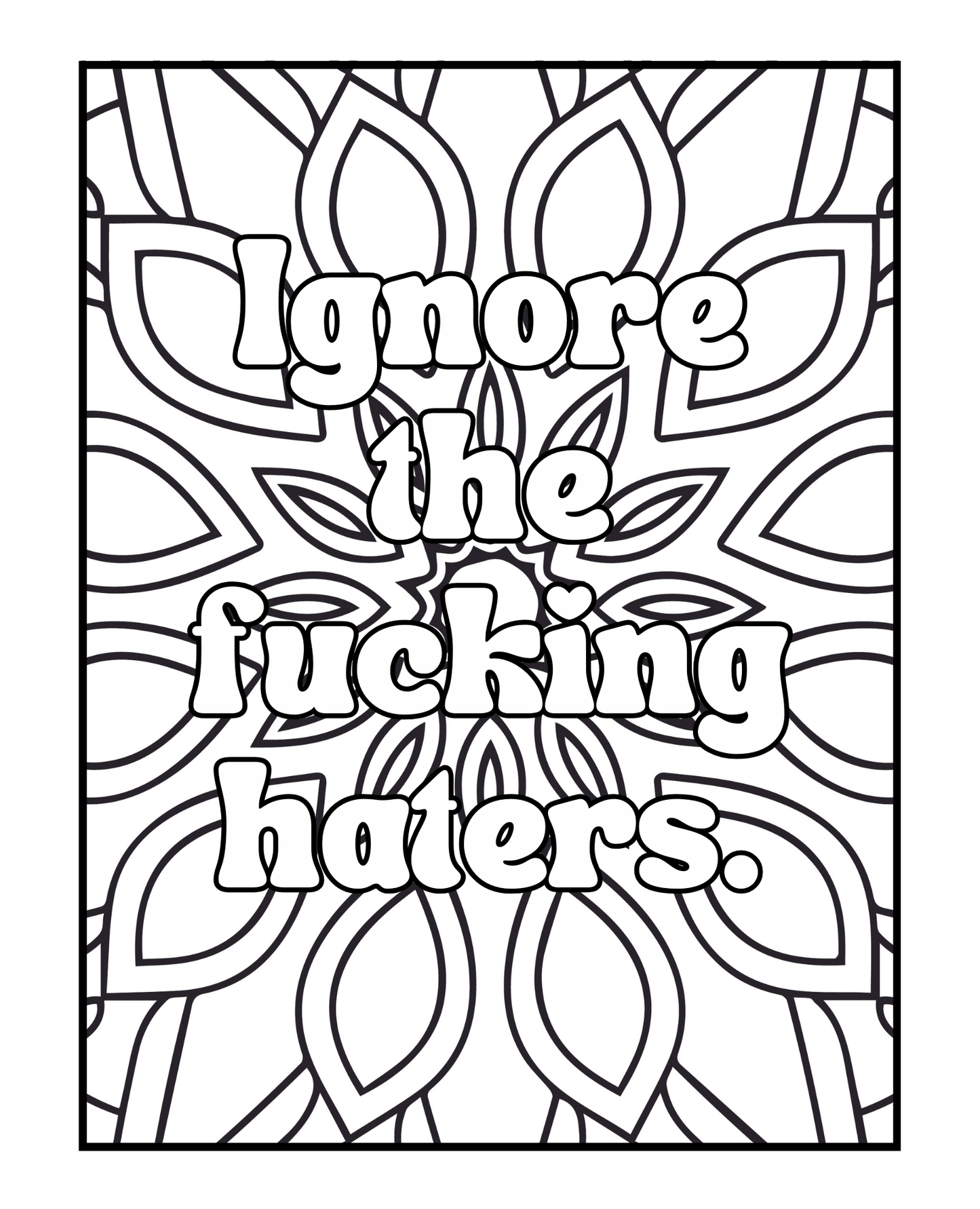 Stay F*cking Motivated - A Very Sweary Adult Coloring Book