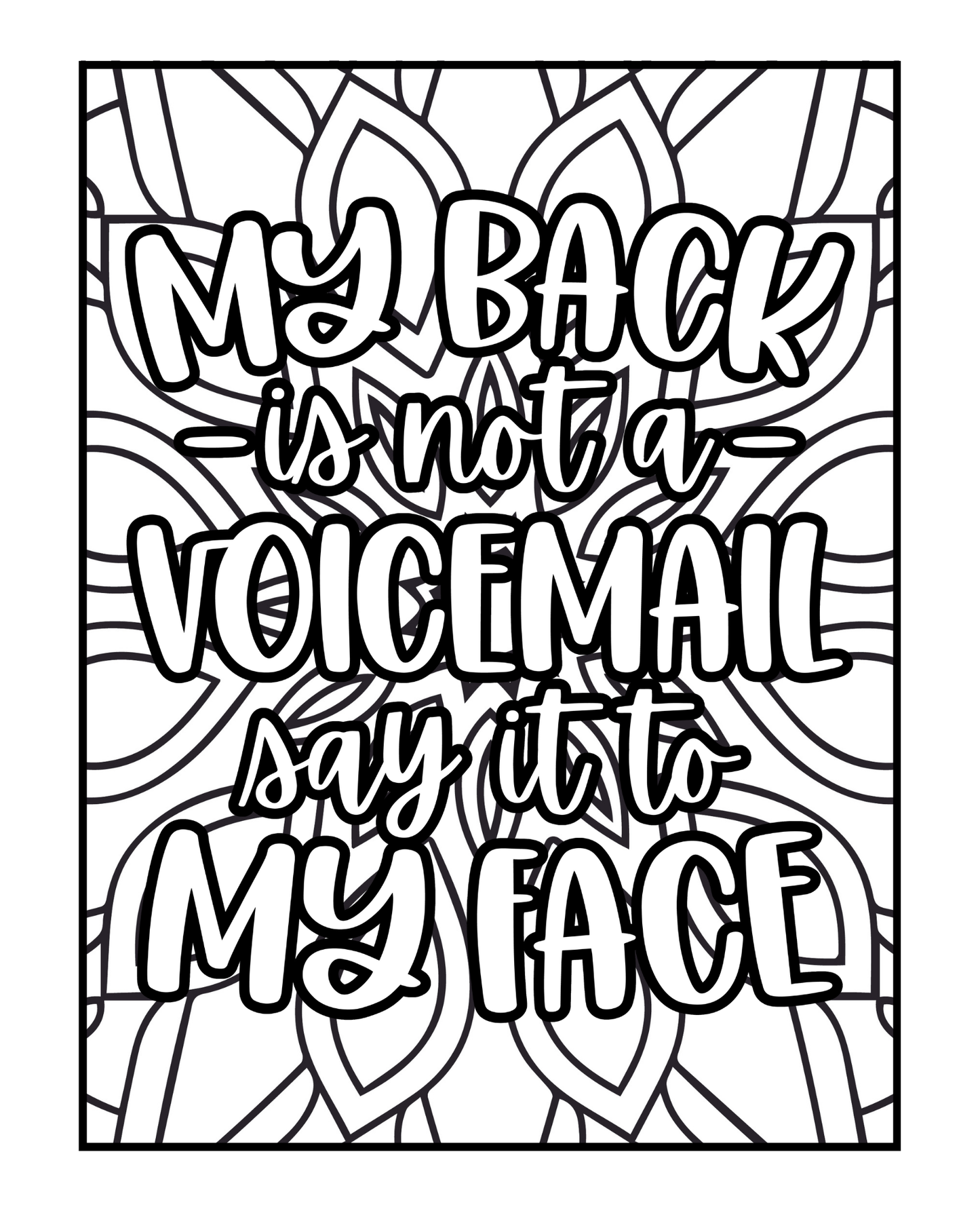 I Speak Fluent Sarcasm - Sarcasm and Snark Adult Coloring Book