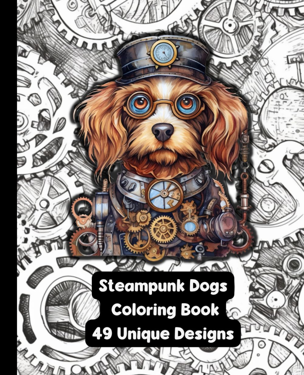 Steampunk Dogs - Adult Coloring Book