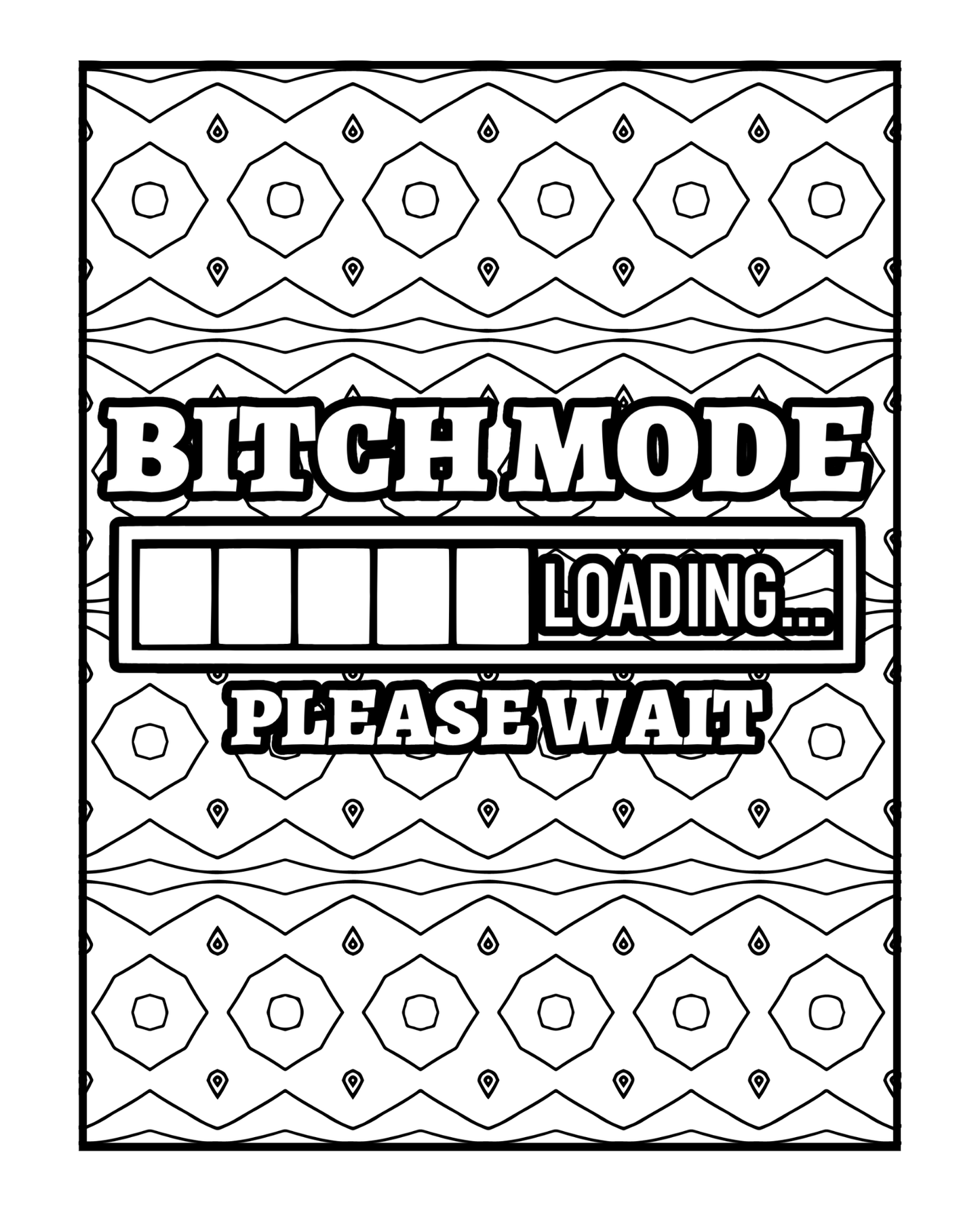 Ambitchous - A Bold and Sassy Coloring Book for Fierce Women