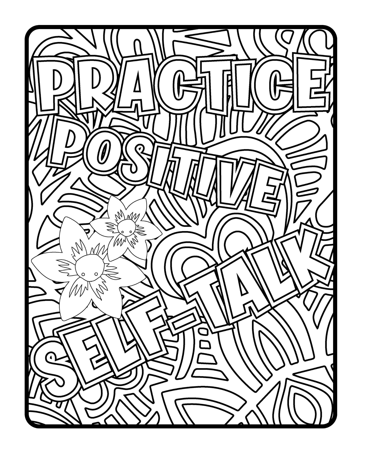 Normalize Positivity - Adult Coloring Book