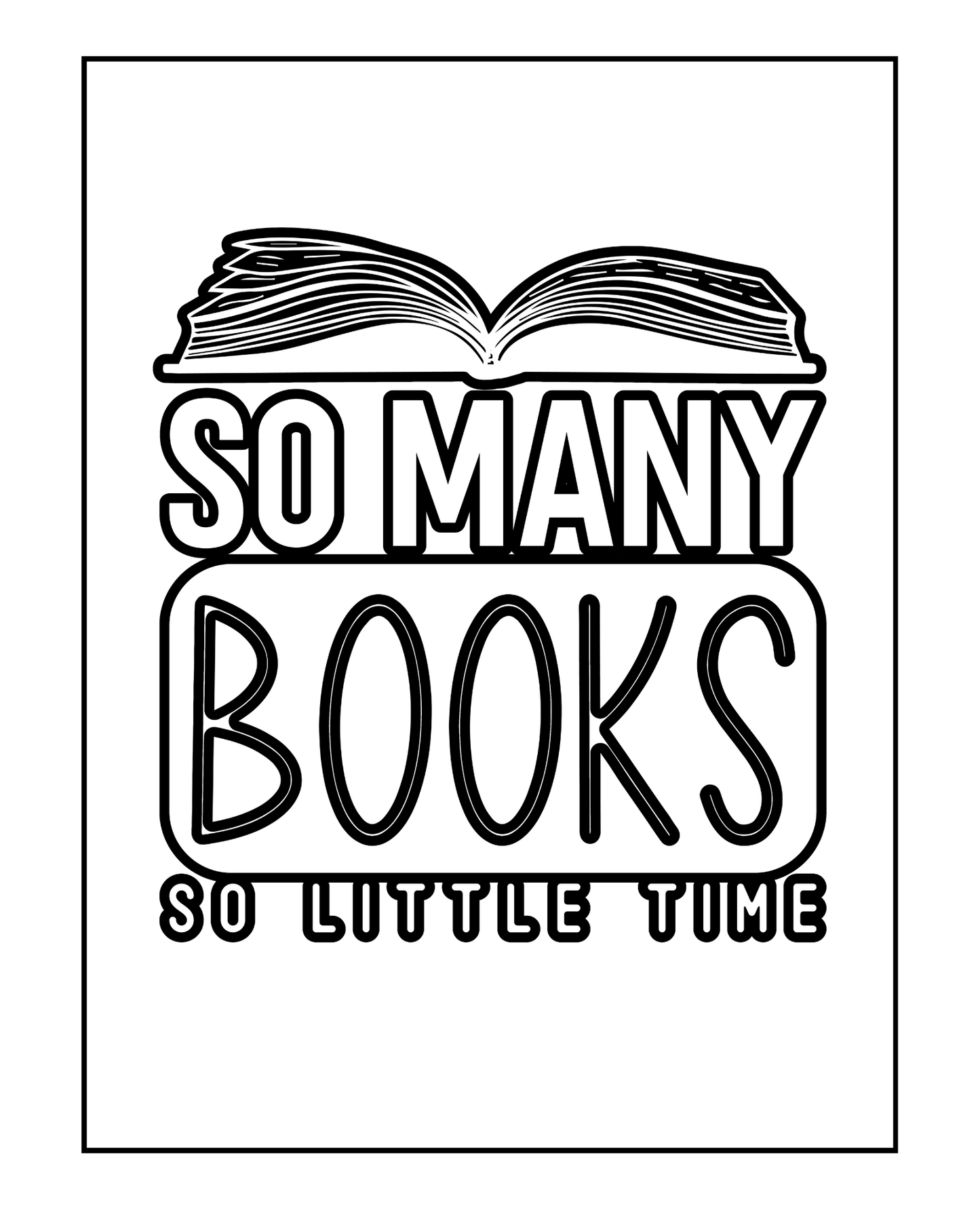 Beyond Black and White - Bold and Easy - A Book Lovers Adult Coloring Book
