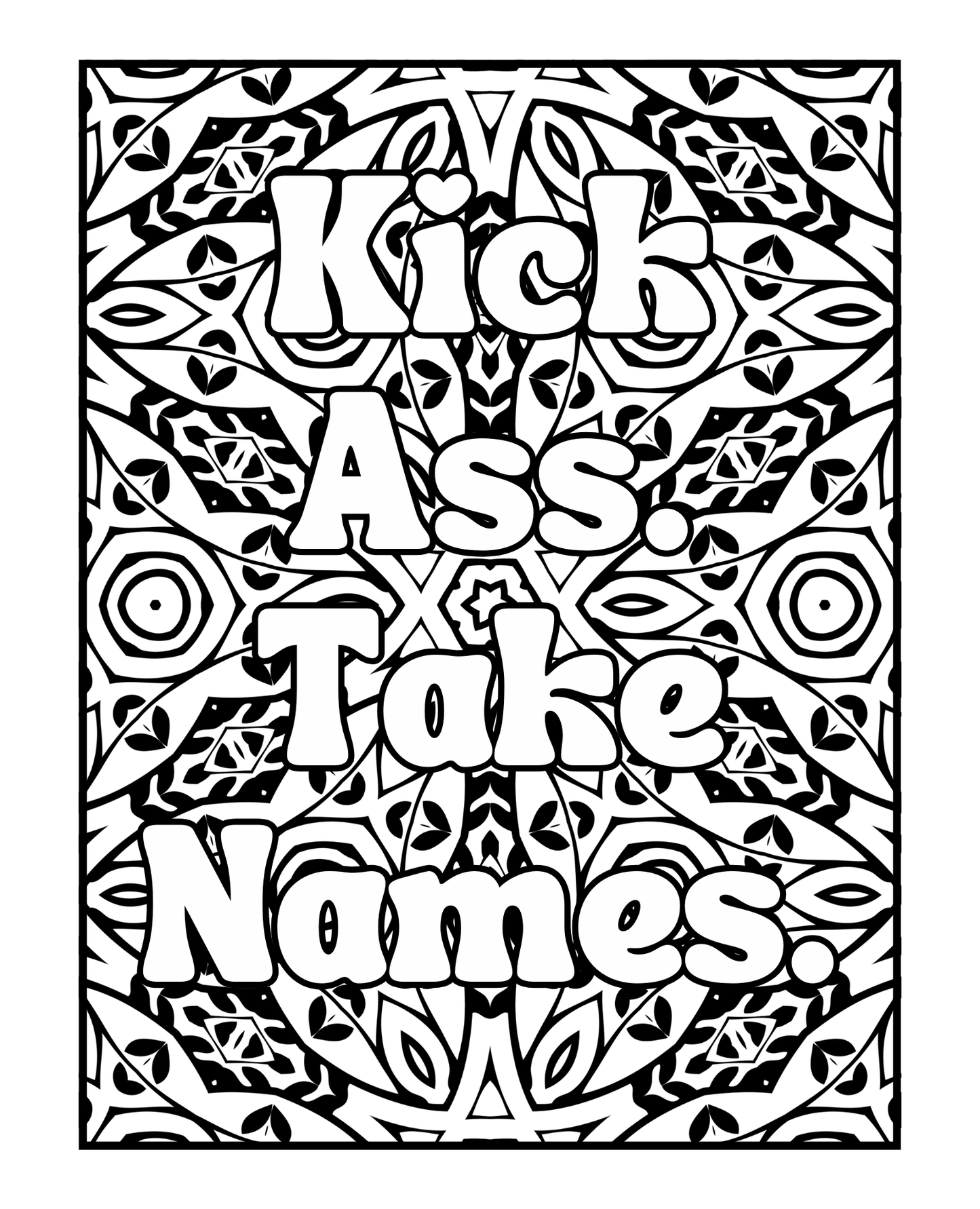 Life Happens, Swearing Helps Volume Two - A Sweary Adult Coloring Book