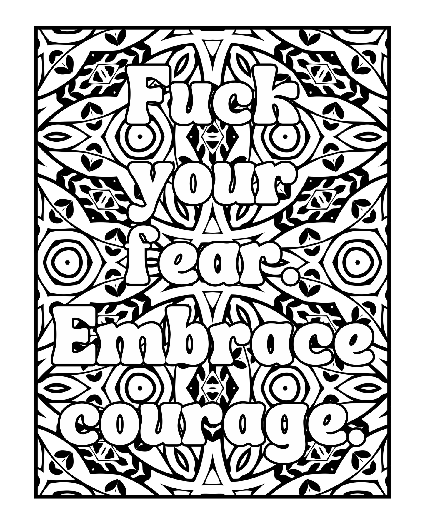 Stay F*cking Motivated - A Very Sweary Adult Coloring Book