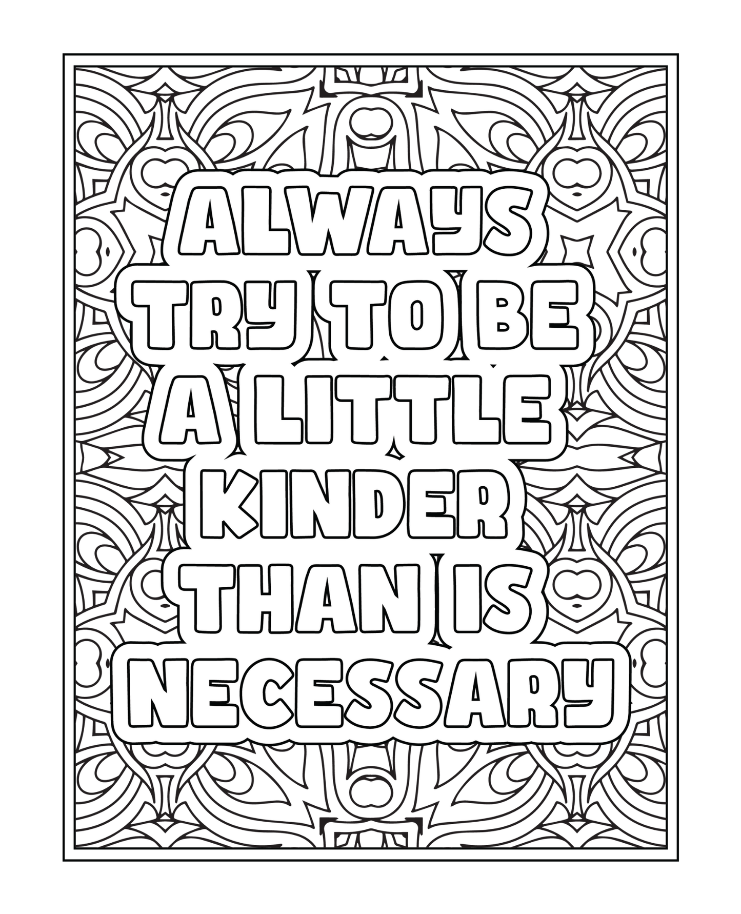 Kindness Is My Superpower - Adult Coloring Book