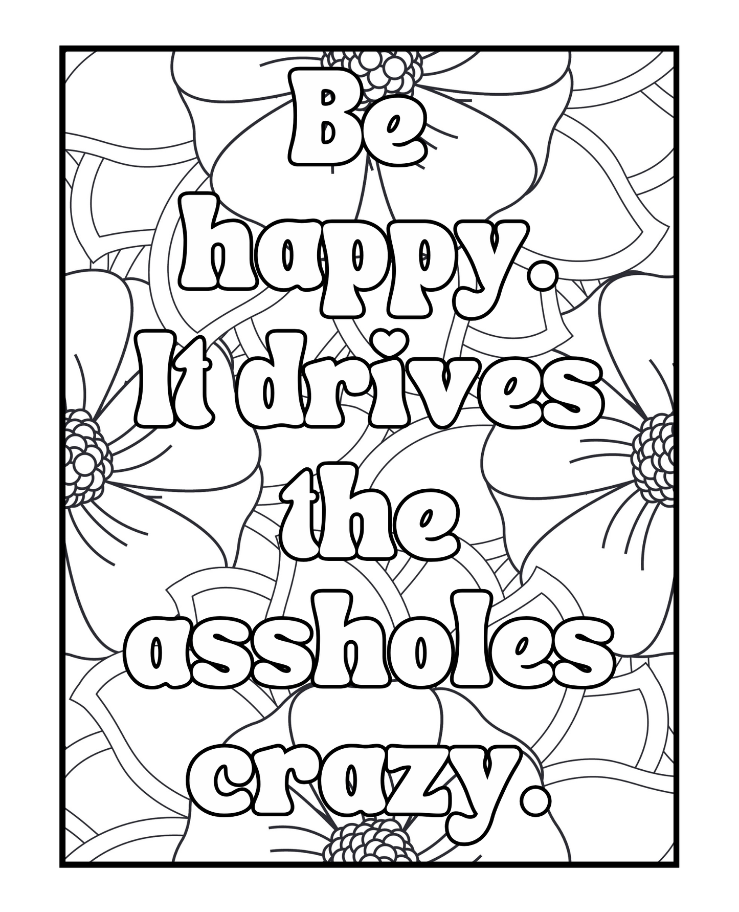 Fluent In Sarcasm and Cuss Words Volume Two - Sweary Adult Coloring Book