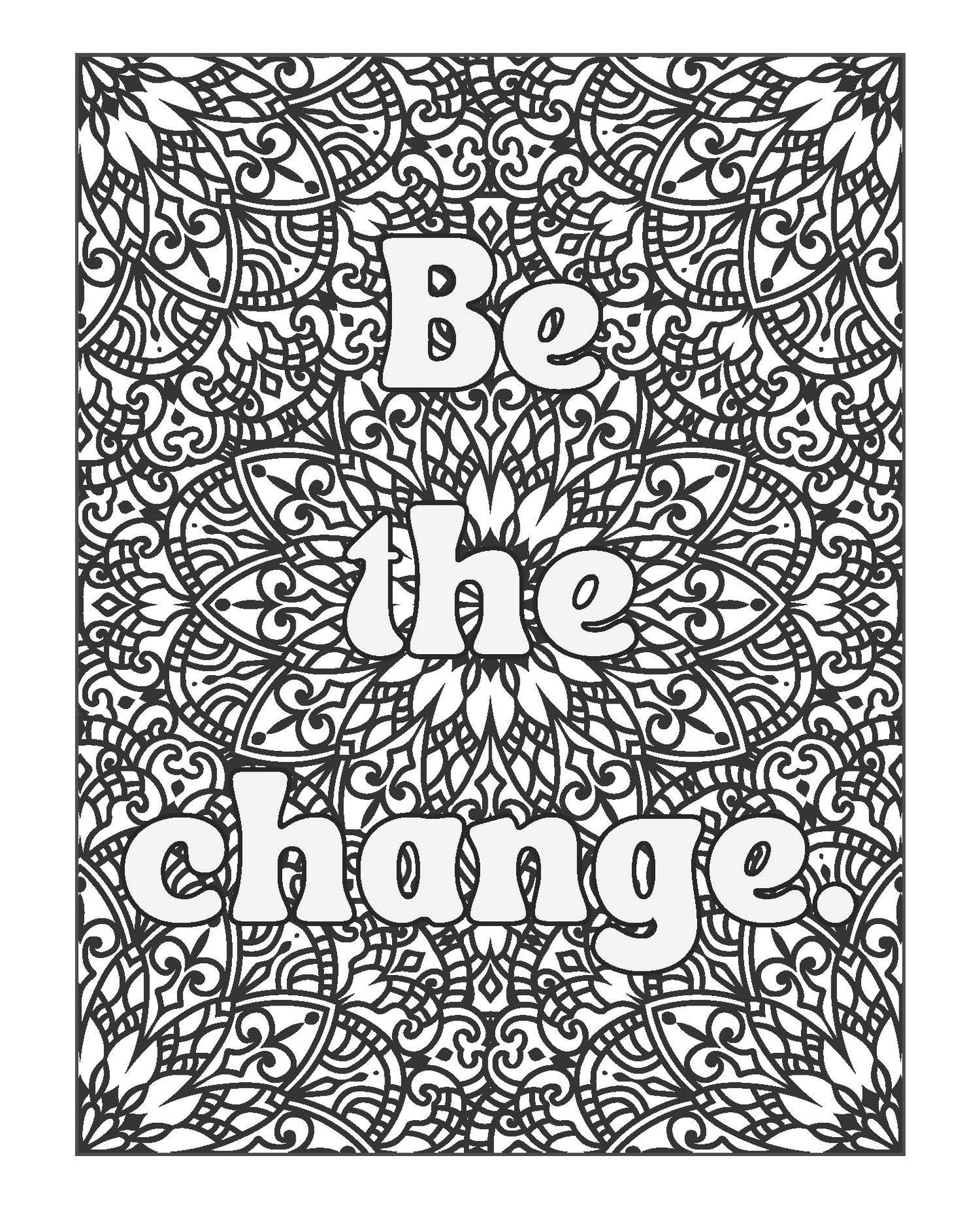 Underestimate Me, That'll Be Fun - Adult Coloring Book
