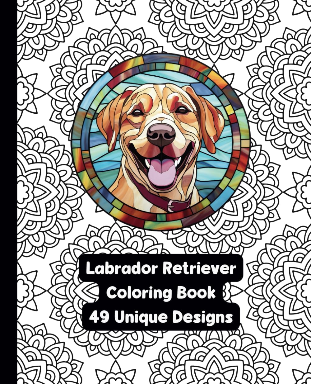 Labrador Retriever - Adult Coloring Book