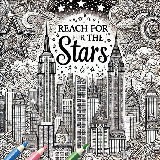 Reach for the Stars – Motivational Free Coloring Page