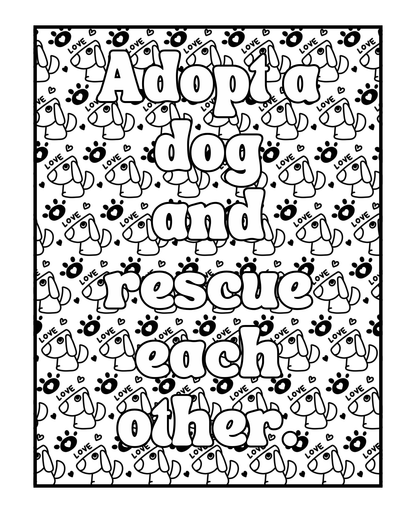 Life Is Better With Dogs Volume Two Coloring Book