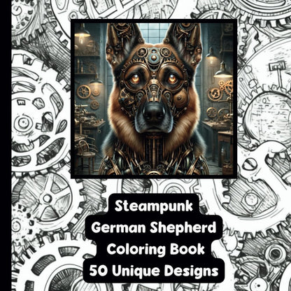 Steampunk German Shepherd - Adult Coloring Book