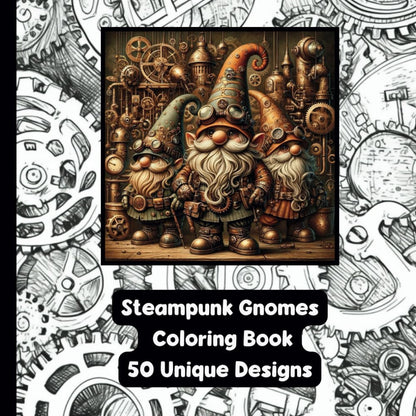 Steampunk Gnomes - Adult Coloring Book