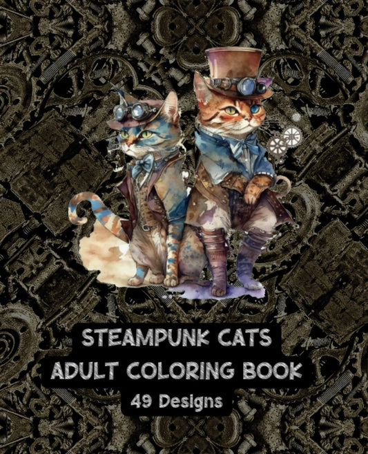 Steampunk Cats - Adult Coloring Book