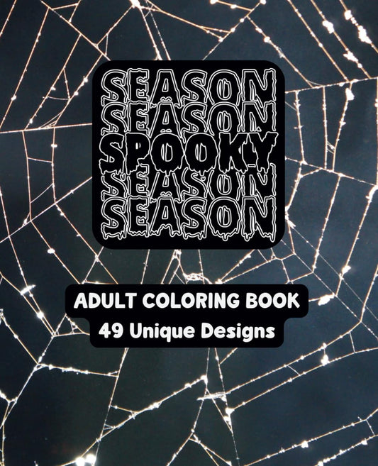 Spooky Season - An Adult Coloring Book