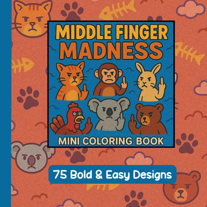 Middle Finger Madness Coloring Book