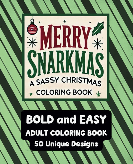 Merry Snarkmas Coloring Book - Bold and Easy